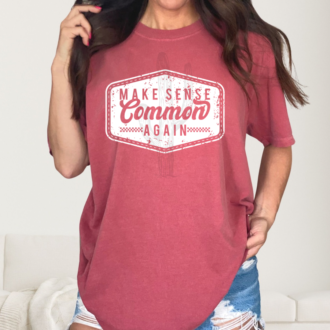 Make Sense Common Again **DTF Transfer**