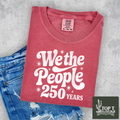 We The People 250 Years **Graphic Tee**