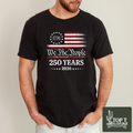 We The People 250 Years **Graphic Tee**