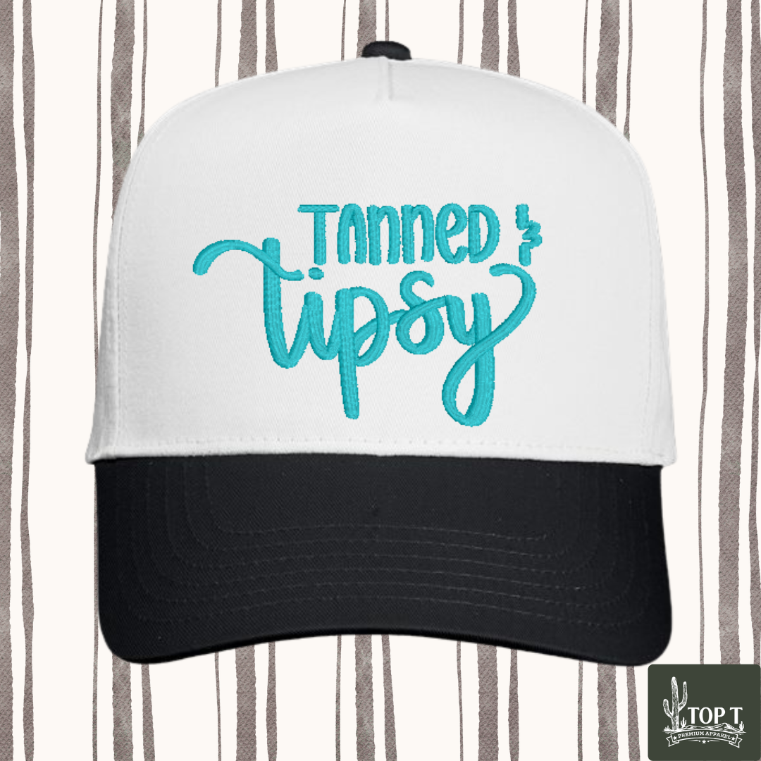 Tanned And Tipsy **Embroidered Hat**